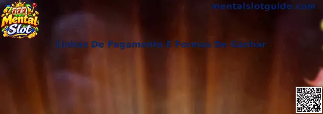 Linhas de Pagamento e Formas de Ganhar