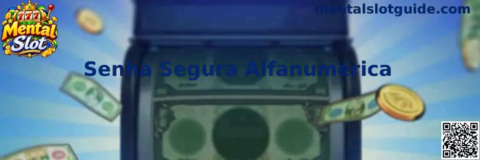 Ilustração sobre criação de Senha Segura Alfanumérica no Mental Slot